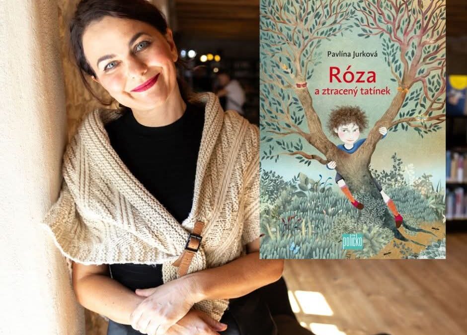 Recenze knihy: Pavlína Jurková – Róza a ztracený tatínek